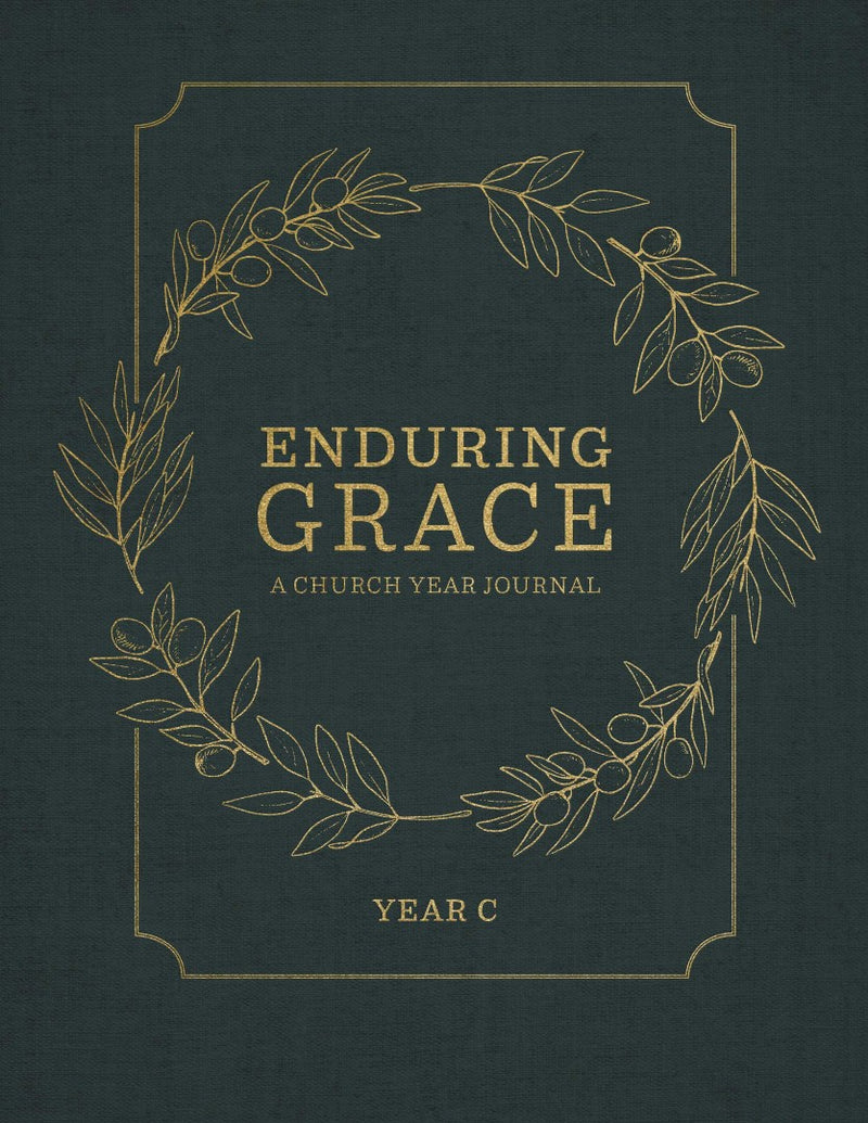 Enduring Grace: A Church Year Journal Year C