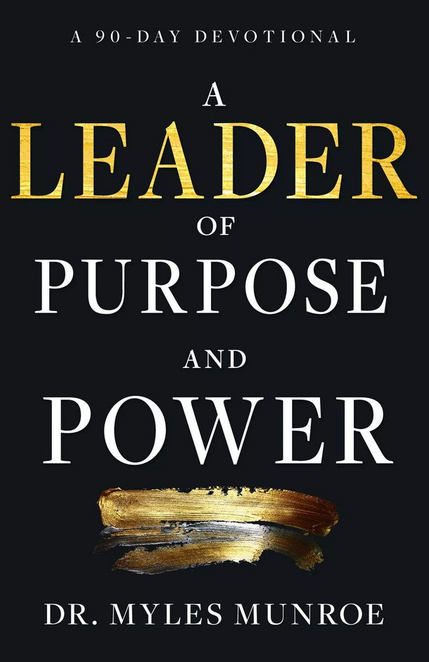 A Leader Of Purpose And Power