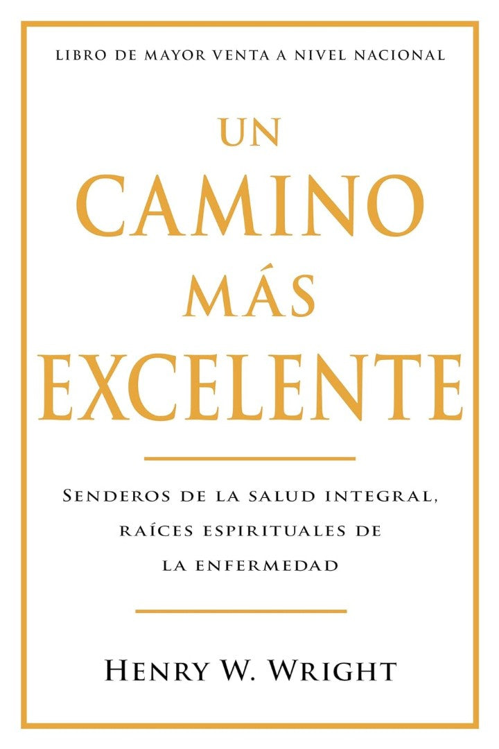 Un Camino Más Excelente (More Excellent Way) - Re-vived