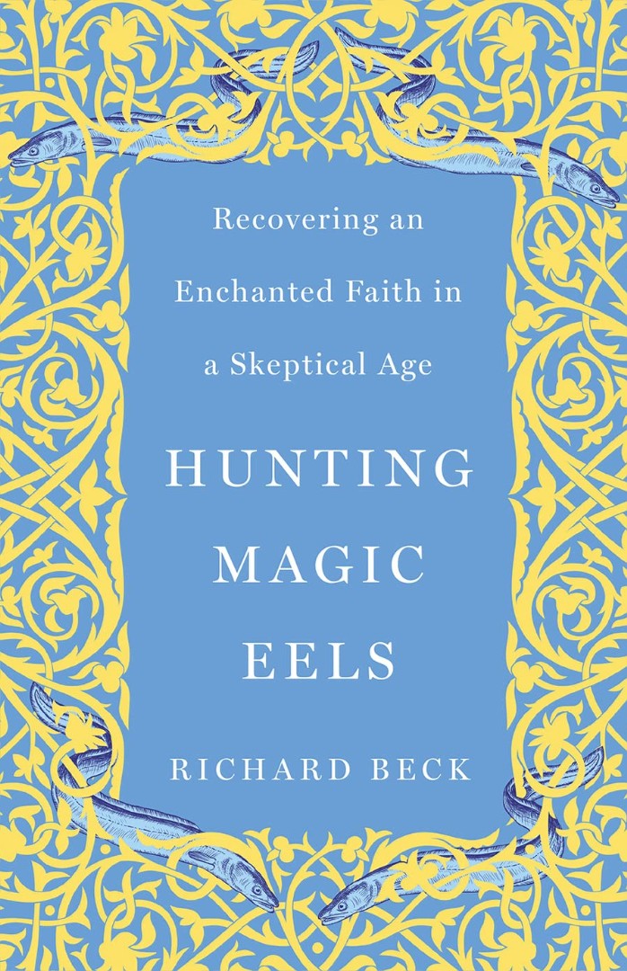 Hunting Magic Eels - Re-vived