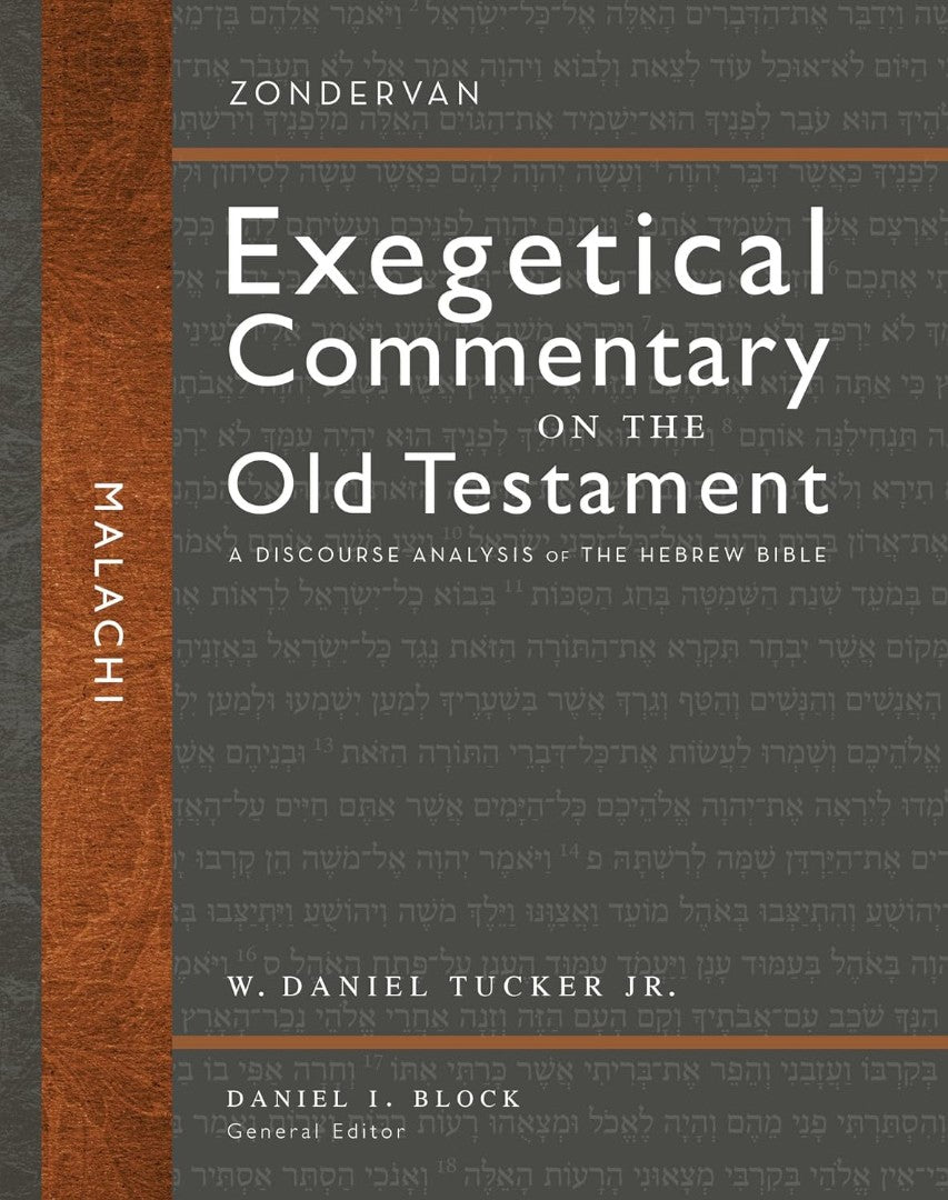 Malachi - A Discourse Analysis of the Hebrew Bible - Re-vived