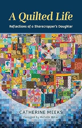 A Quilted Life