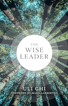 The Wise Leader - Re-vived
