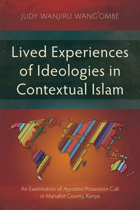Lived Experiences of Ideologies in Contextual Islam - Re-vived