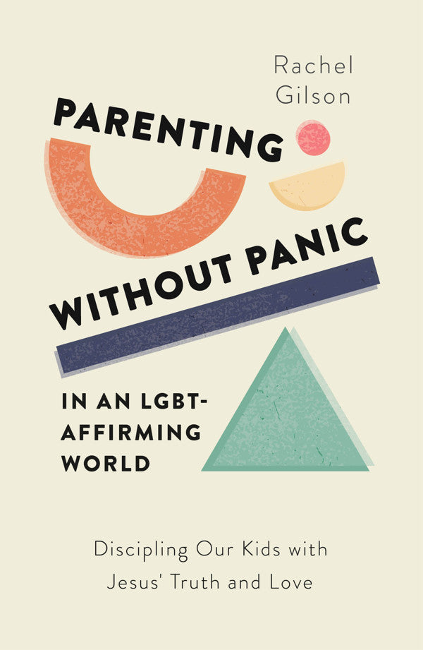 Parenting Without Panic In An LGBY-Affirming World