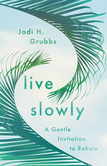 Live Slowly - Re-vived