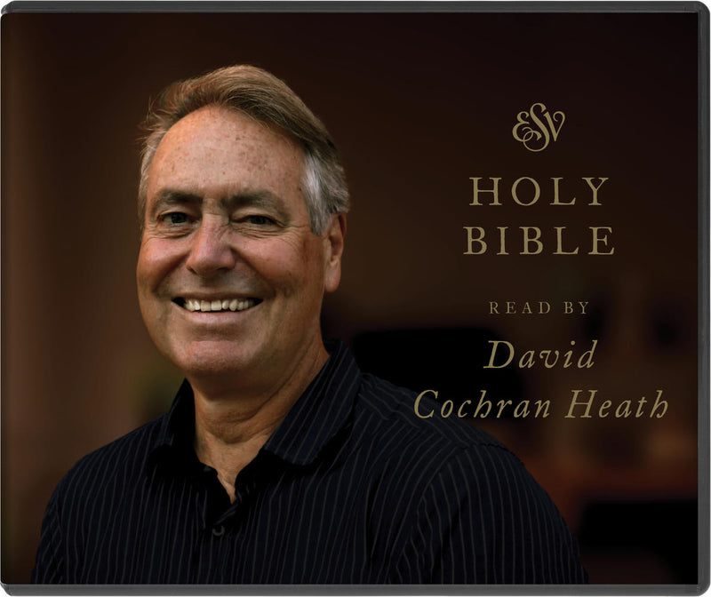 ESV Audio Bible, Read By David Cochran Heath - CD