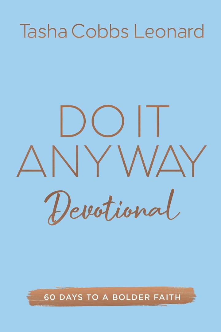Do It Anyway Devotional