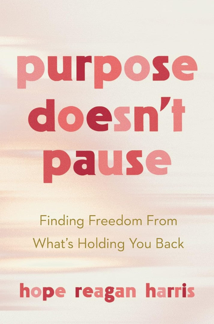 Purpose Doesn't Pause - Re-vived