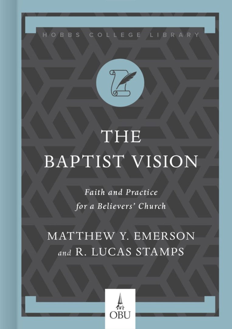 The Baptist Vision - Re-vived