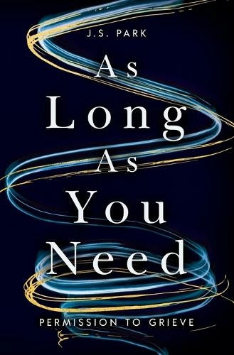 As Long as You Need