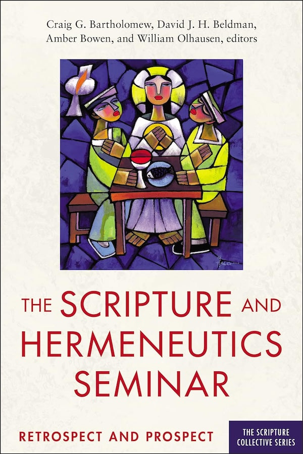 Scripture and Hermeneutics Seminar, 25th Anniversary - Re-vived