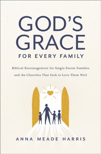 God's Grace For Every Family - Re-vived