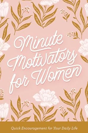 Minute Motivators for Women - Re-vived