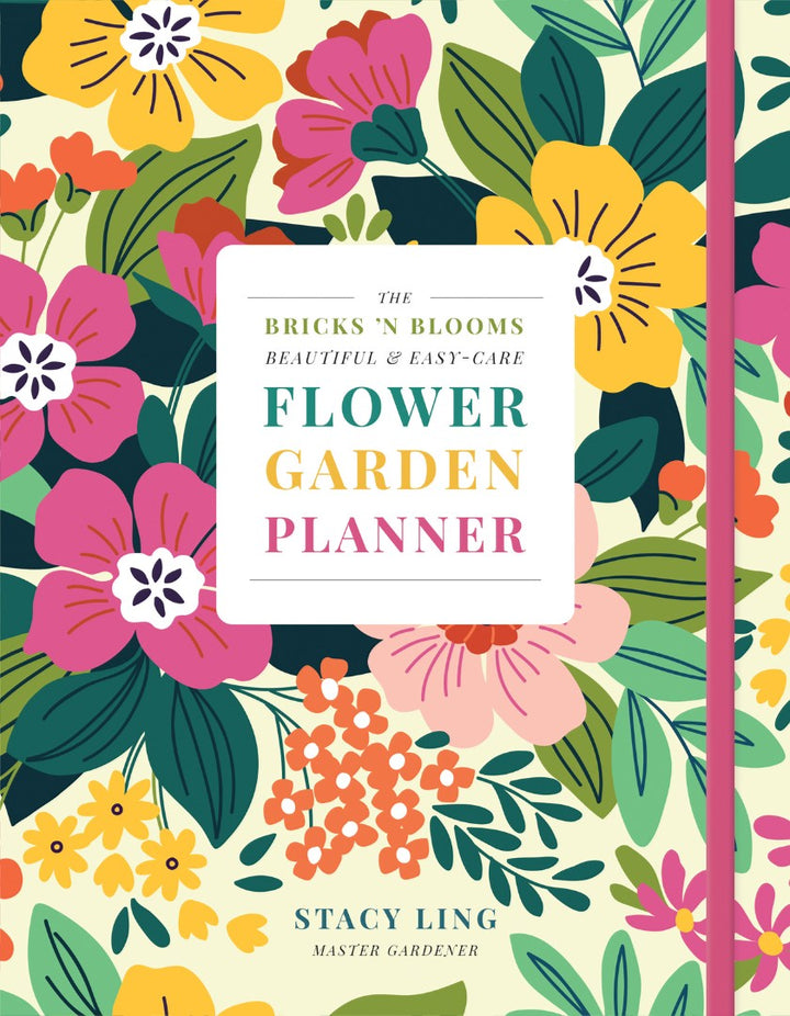 The Bricks 'n Blooms Beautiful and Easy-Care Flower Garden - Re-vived