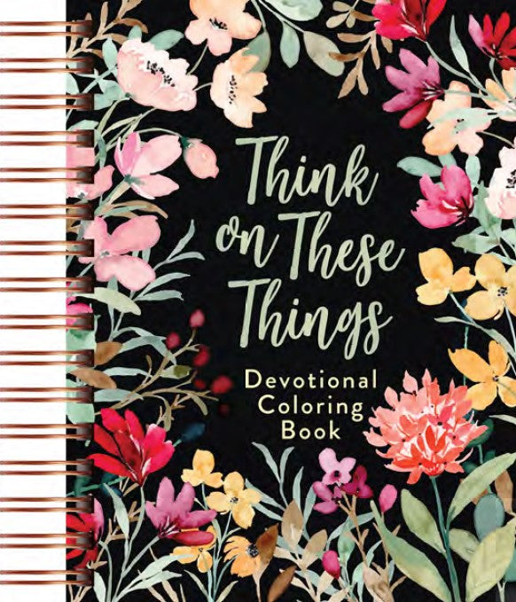Think On These Things: Devotional Colouring Book - Re-vived