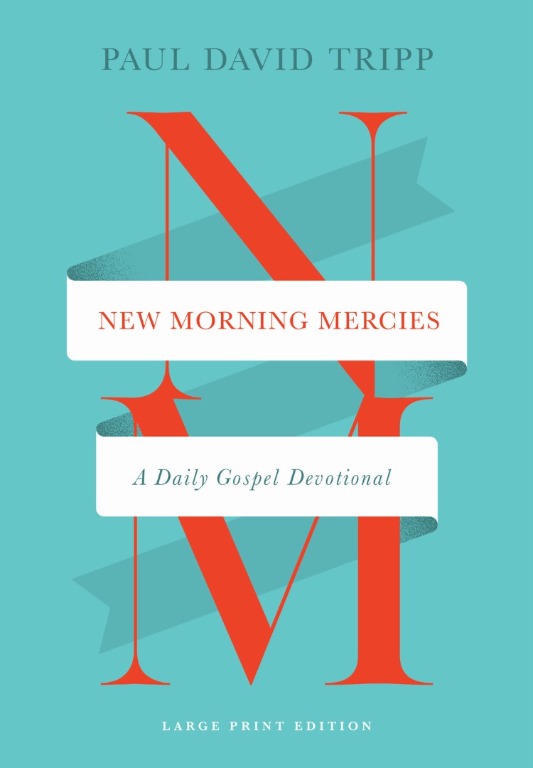 New Morning Mercies (Large Print Edition) - Re-vived