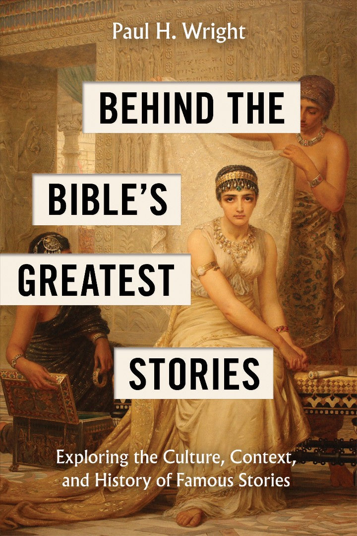 Behind the Bible's Greatest Stories - Re-vived