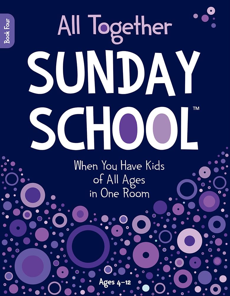 All Together Sunday School Book 4 - Re-vived