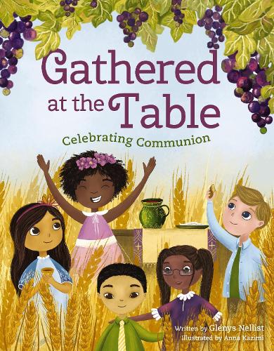 Gathered at the Table - Re-vived