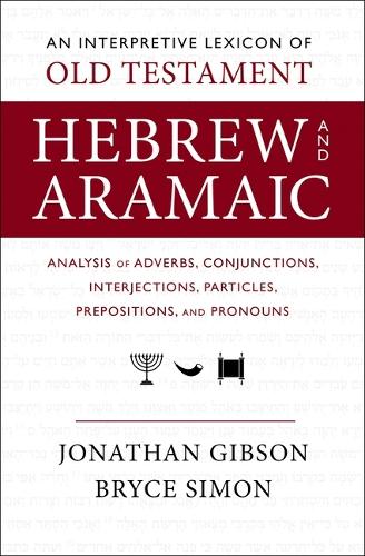 Interpretive Lexicon of Old Testament Hebrew and Aramaic - Re-vived