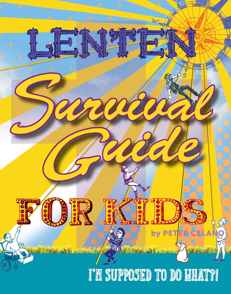 Lenten Survival Guide for Kids - Re-vived
