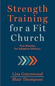Strength Training for a Fit Church - Re-vived