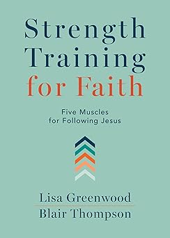 Strength Training for Faith - Re-vived