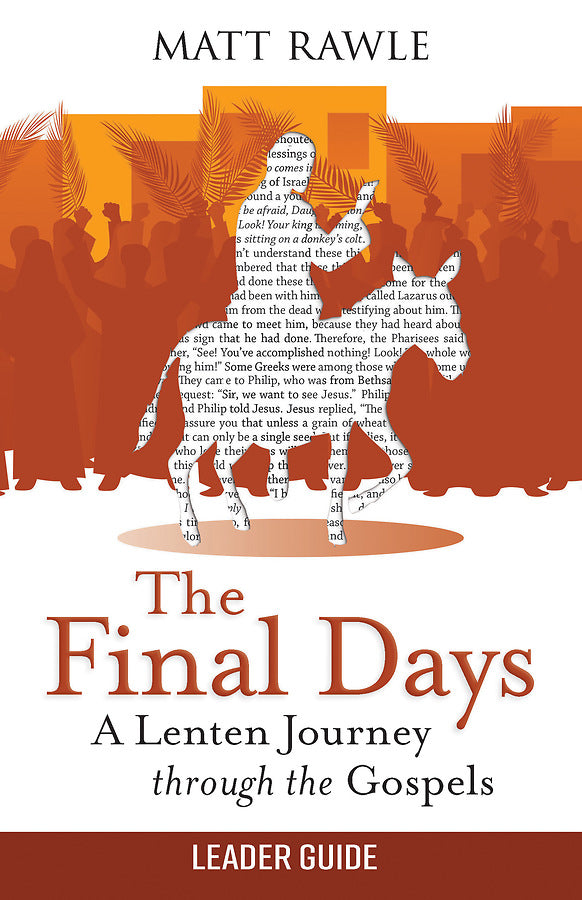 The Final Days Leader Guide - Re-vived