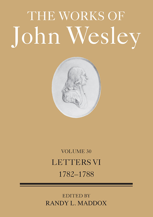 The Works of John Wesley Volume 30 - Re-vived