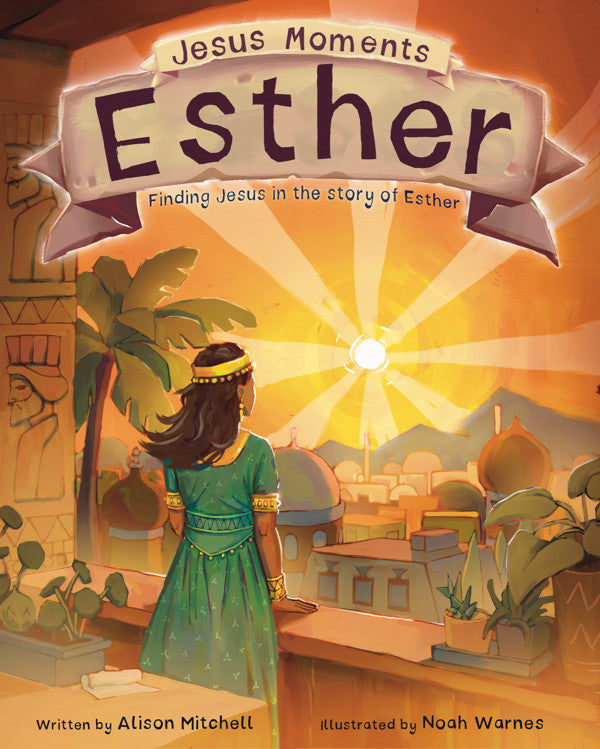 Jesus Moments: Esther - Re-vived