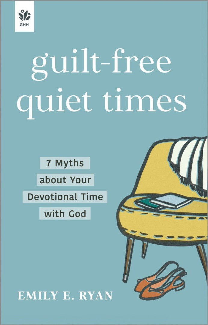 Guilt-Free Quiet Times - Re-vived