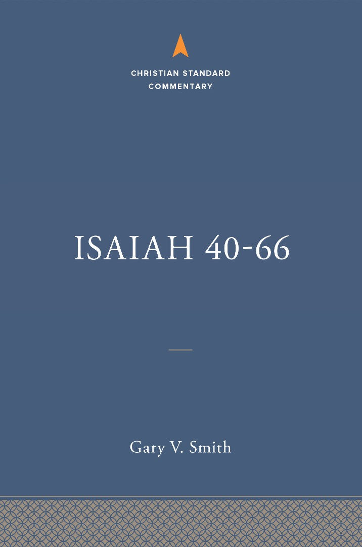Isaiah 40-66: The Christian Standard Commentary - Re-vived