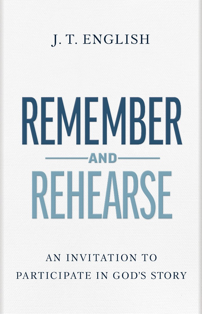 Remember and Rehearse - Re-vived