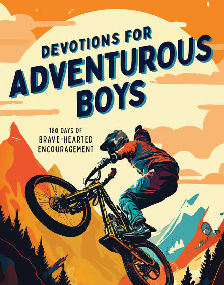 Devotions For Adventurous Boys - Re-vived