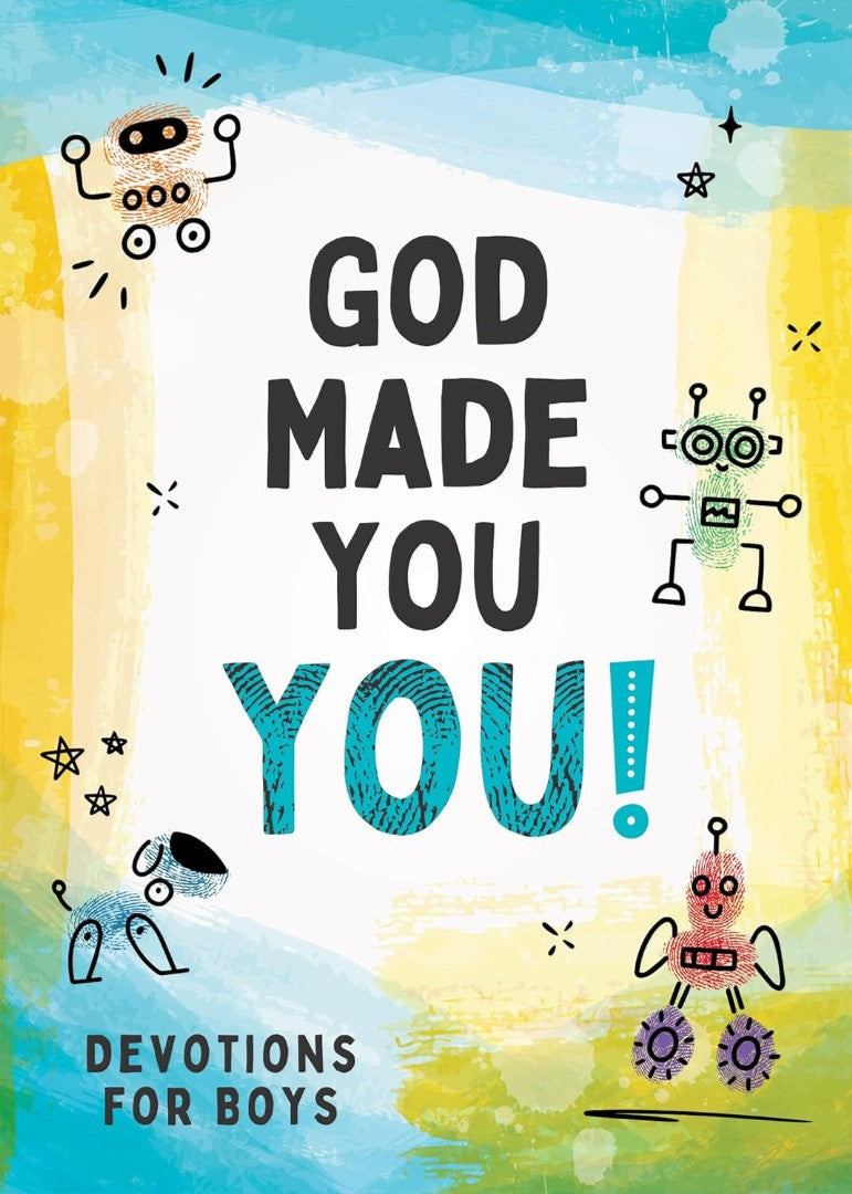 God Made You You! [Boys]: Devotions For Boys - Re-vived