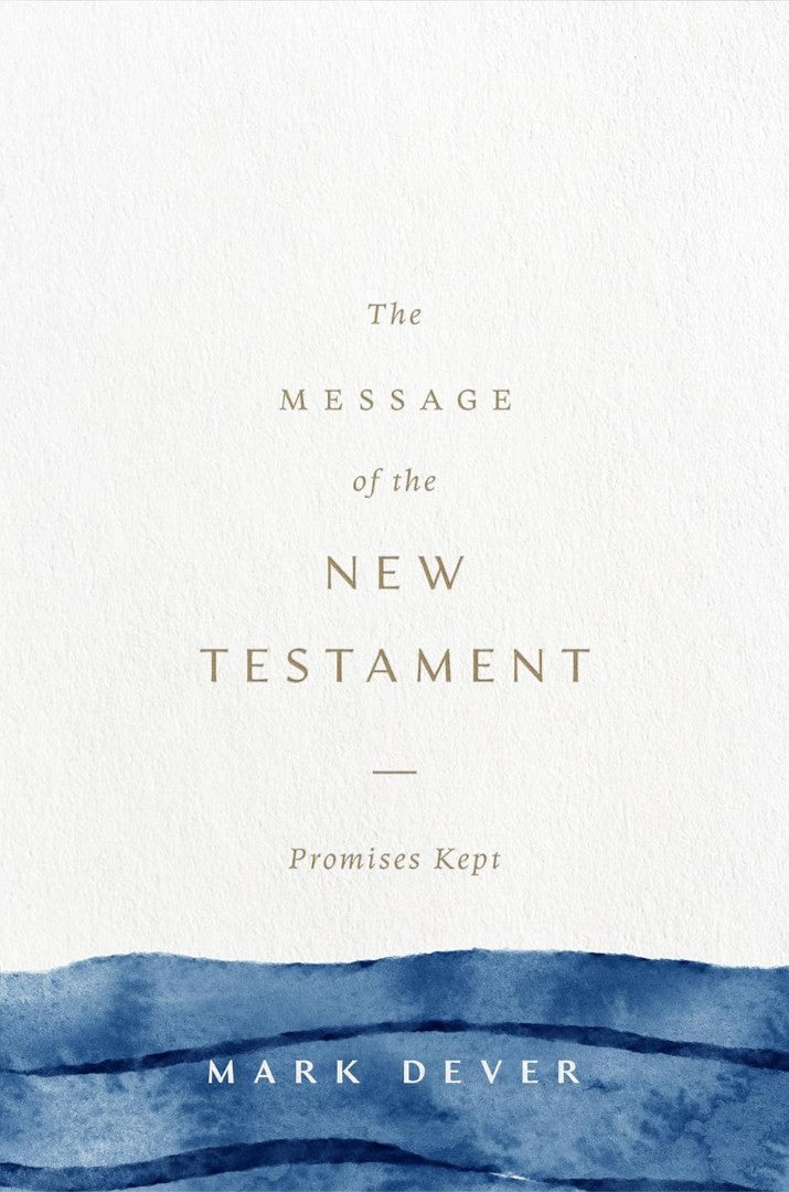 The Message of the New Testament - Re-vived
