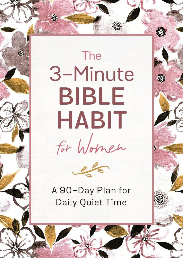 The 3-Minute Bible Habit For Women - Re-vived