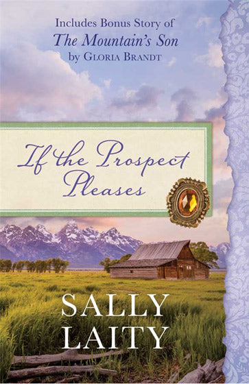 If The Prospect Pleases