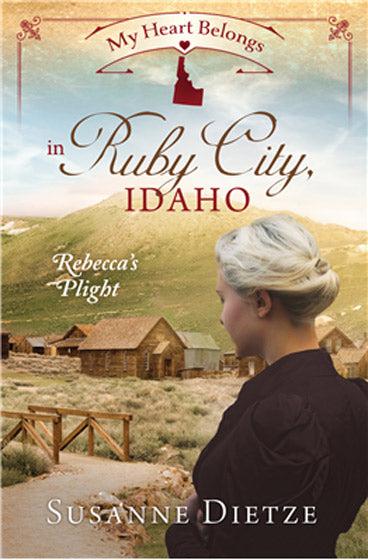 My Heart Belongs In Ruby City, Idaho