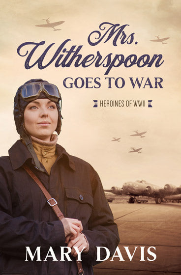 Mrs. Witherspoon Goes To War