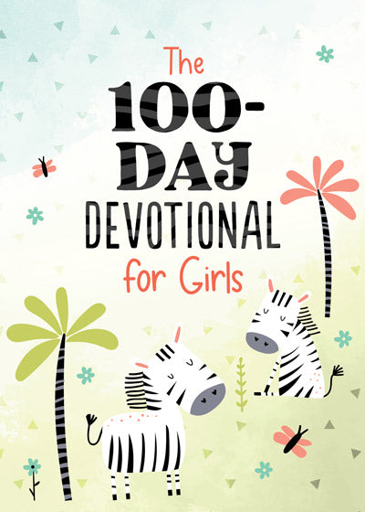 The 100-Day Devotional For Girls - Re-vived