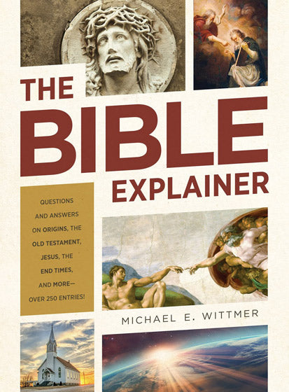 The Bible Explainer - Re-vived