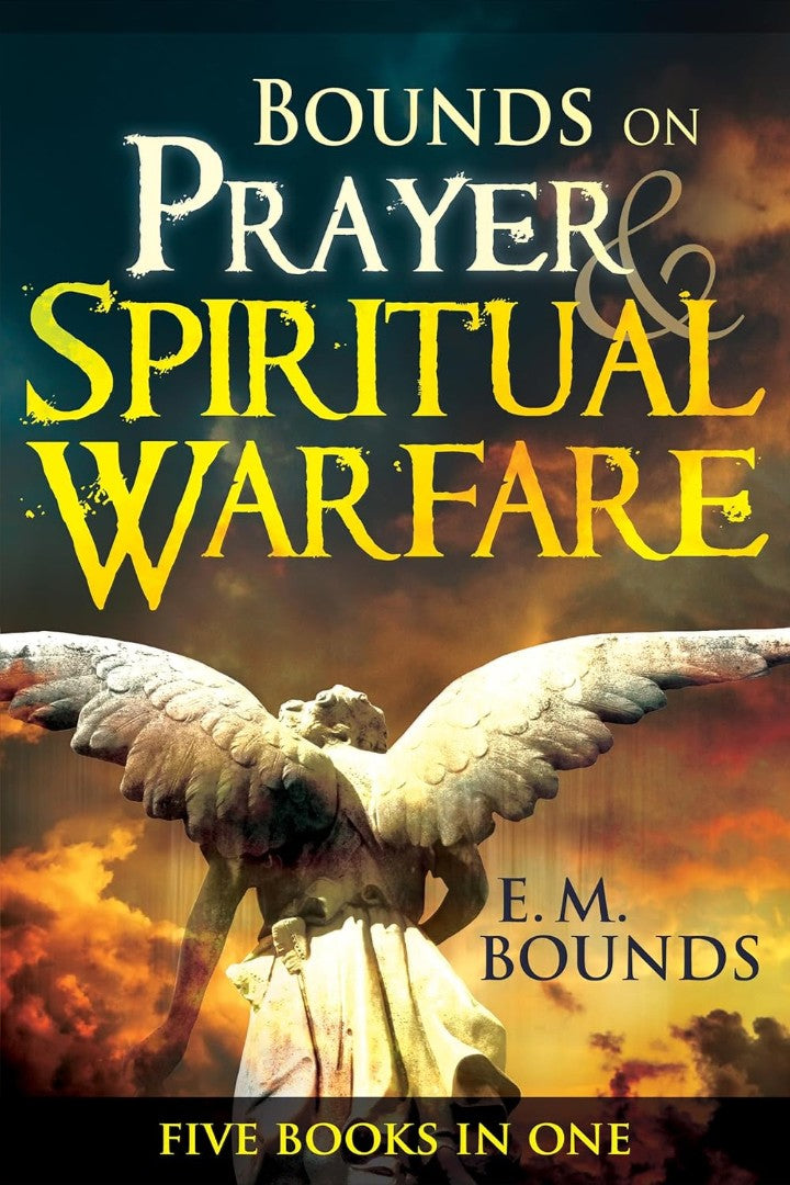 Bounds on Prayer and Spiritual Warfare - Re-vived