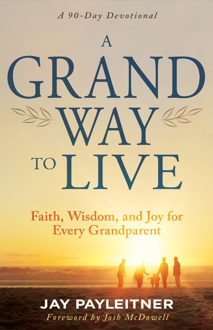 A Grand Way to Live