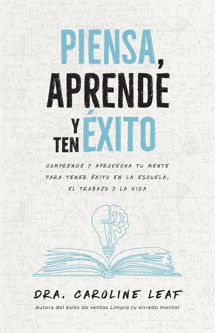 Piensa, Aprende Y Ten  Éxito (Think, Learn, Succeed)