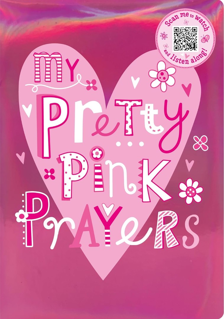 My Pretty Pink Prayers - Re-vived