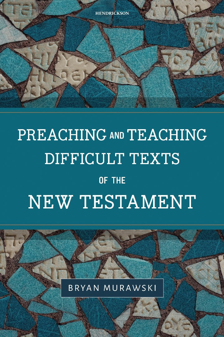 Preaching and Teaching Difficult Texts of the New Testament - Re-vived