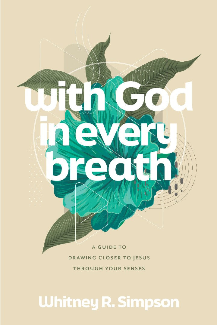 With God in Every Breath - Re-vived