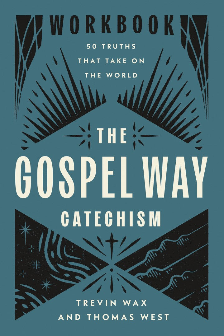 The Gospel Way Catechism Workbook - Re-vived